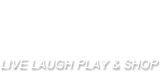 LIVE LAUGH PLAY SHOP
