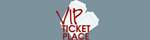 VIP Ticket Place